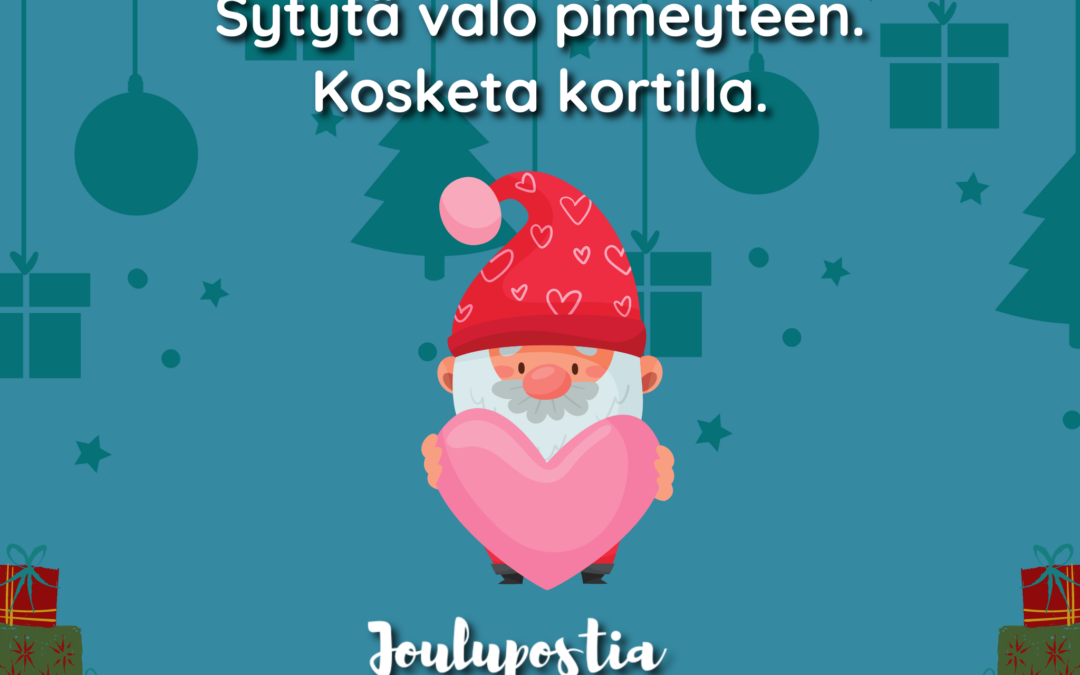 Joulupostia ikäihmisille 2024 kampanjan mainoskuva, jossa tonttu ja teksti Sytytä valoa pimeyteen. Kosketa Kortilla.