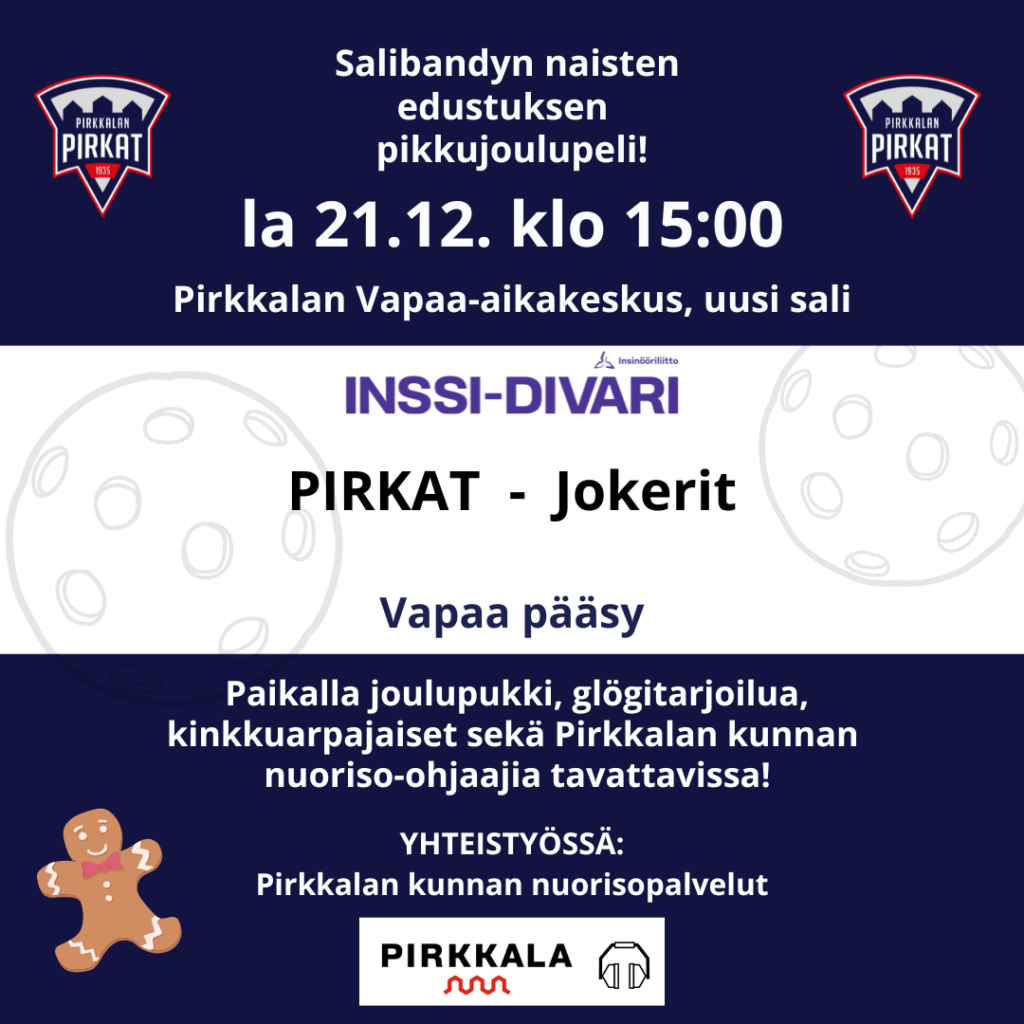 Pirkat-Jokerit naisten salibandyottelun mainos 21.12.2024.